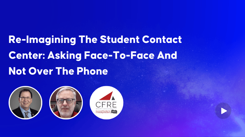 Re-Imagining The Student Contact Center: Asking Face-To-Face And Not Over The Phone